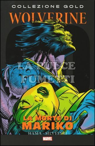 MARVEL GOLD - WOLVERINE: LA MORTE DI MARIKO